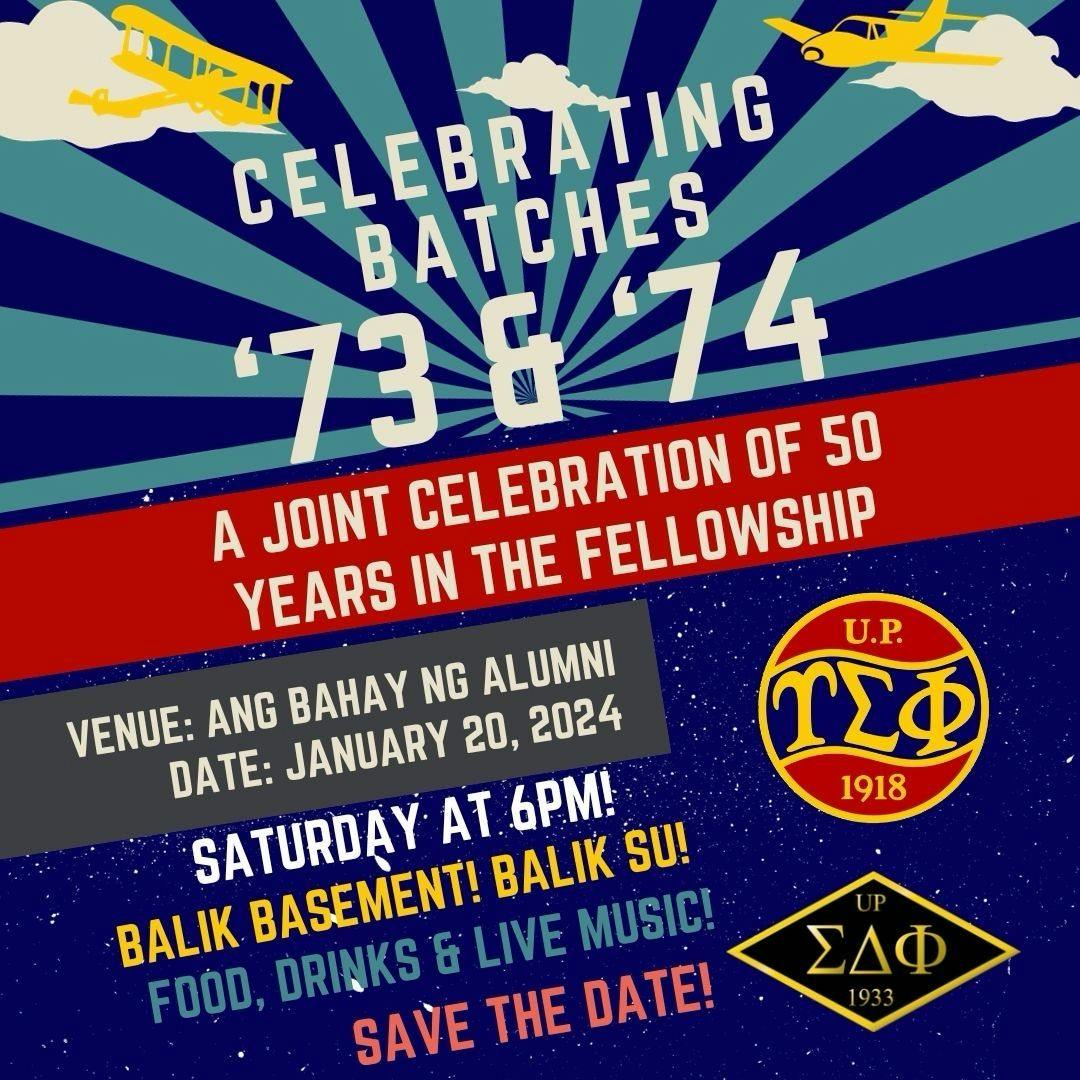 Batch  '73 and '74 Joint Anniversary Celebration, Ang Bahay ng Alumni, U.P. Diliman, January 20, 2024
